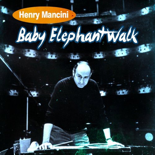 Henry Mancini - Baby Elephant Walk (2018)