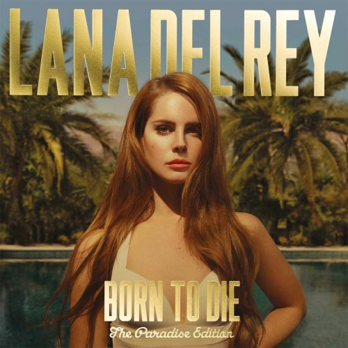 Lana Del Rey - Born to Die: The Paradise Edition Boxset (2012)
