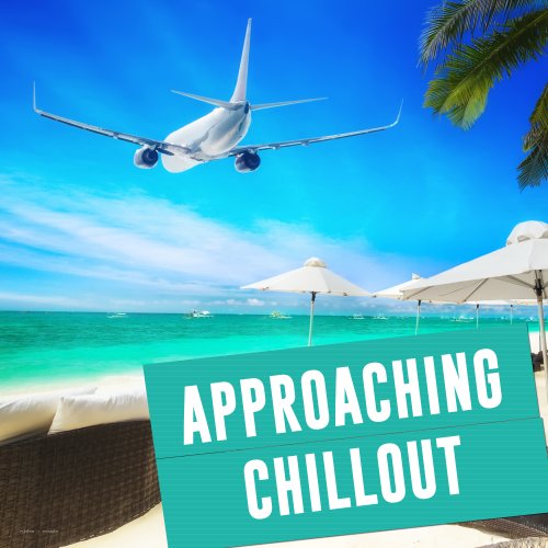 VA - Approaching Chillout (2018)