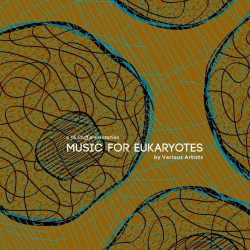 VA - Music for Eukaryotes (2018)