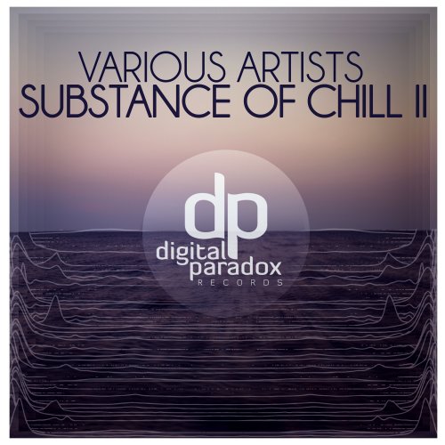 VA - Substance of Chill 2 (2018)