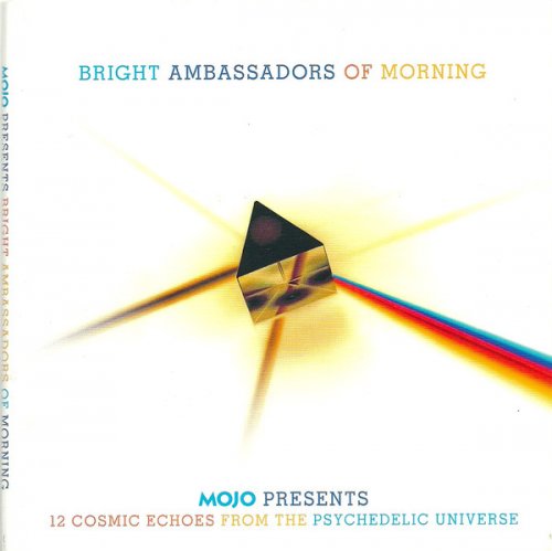 VA - Bright Ambassadors of Morning: Mojo Presents 12 Cosmic Echoes.. (2018) CD-Rip