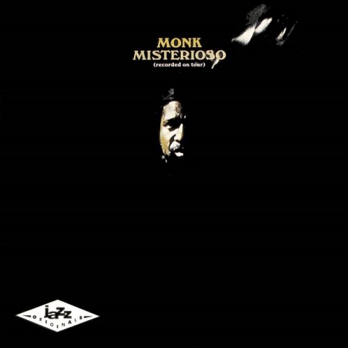 Thelonious Monk - Misterioso (Recorded On Tour) (1965/2017) [HDtracks]