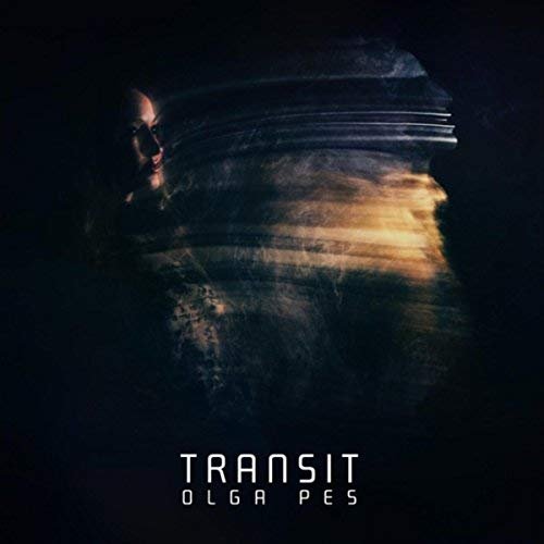 Olga Pes - Transit (2018)