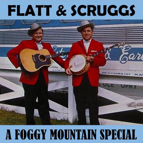 Flatt & Scruggs - A Foggy Mountain Special (2014)