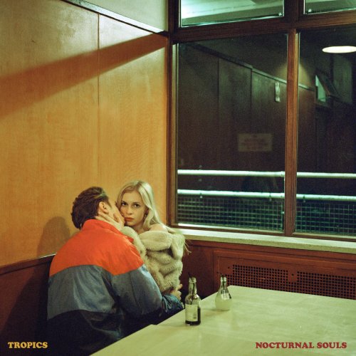 Tropics - Nocturnal Souls (2018) [Hi-Res]