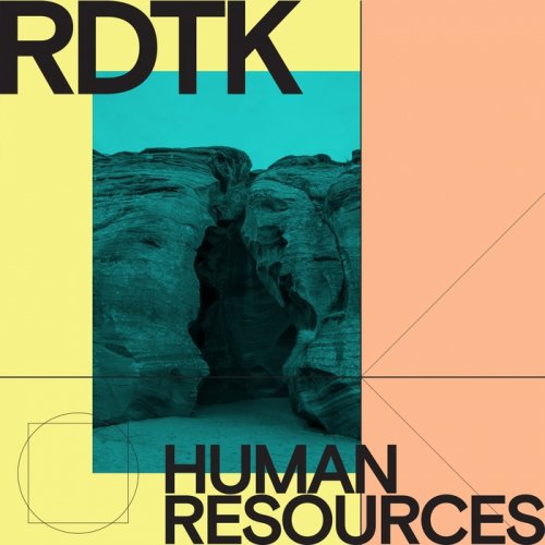 Rdtk feat. Ricardo Donoso & Thiago Kochenborger - Human Resources (2018)