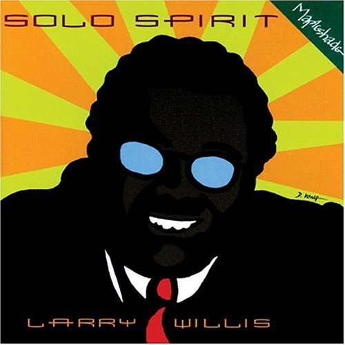 Larry Willis - Solo Spirit (1992)