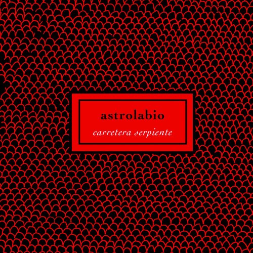 Astrolabio - Carretera Serpiente (2015)