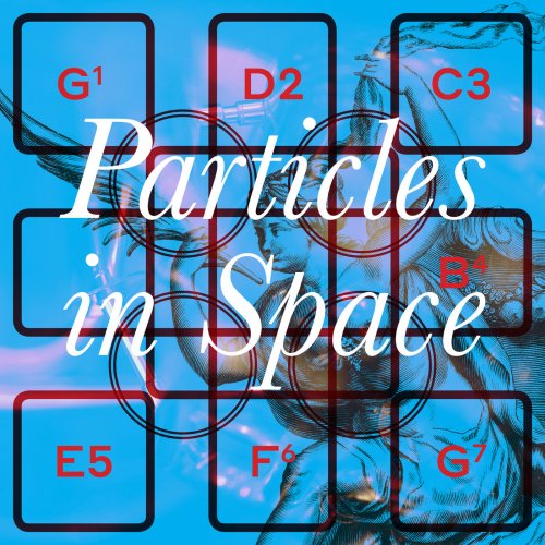 Hannah Peel - Particles In Space (2018)