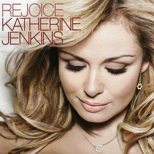 Katherine Jenkins – Rejoice (2007)