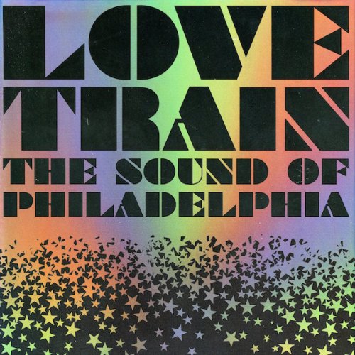 VA - Love Train: The Sound of Philadelphia [4CD] (2008) Lossless