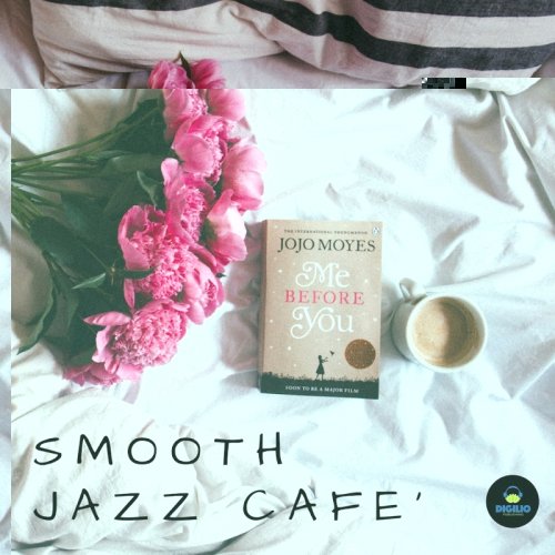 Francesco Digilio - Smooth Jazz Cafe (2018)