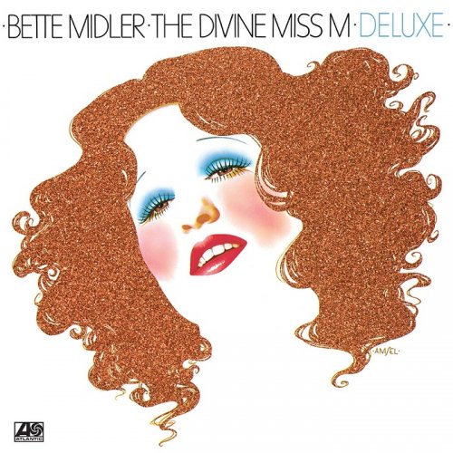 Bette Midler ‎- The Divine Miss M (Deluxe) (1972/2016) [HDtracks]