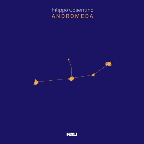 Filippo Cosentino - Andromeda (2018)