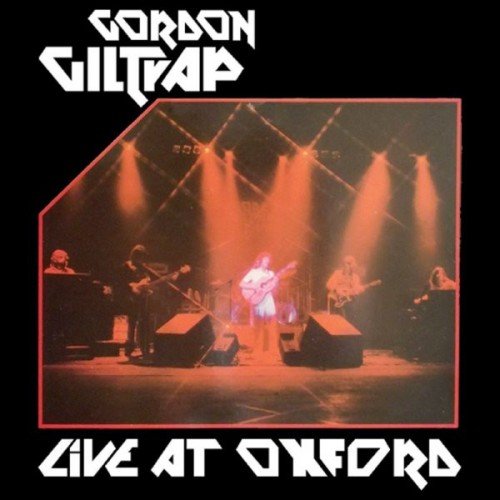 Gordon Giltrap - Live At Oxford (1981)