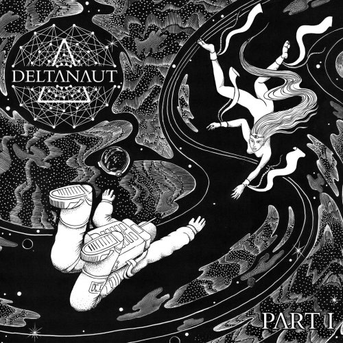 Deltanaut - Part I (2018)