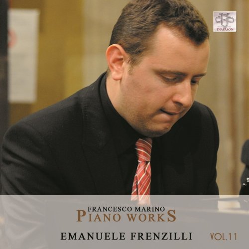 Emanuele Frenzilli - Francesco Marino Piano Works, Vol. 11 (2018)