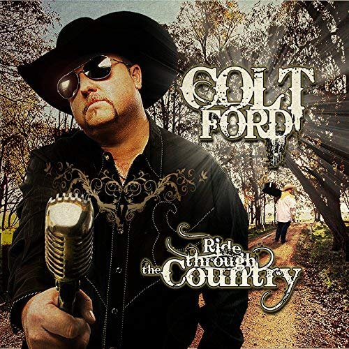 Colt Ford - Ride Through the Country (Deluxe Edition) (2018)