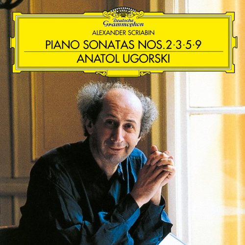 Anatol Ugorski - Scriabin: Piano Sonatas Nos. 2, 3, 5, 9 (2001) flac