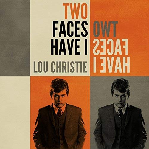 Lou Christie - Two Faces Have I (2018)