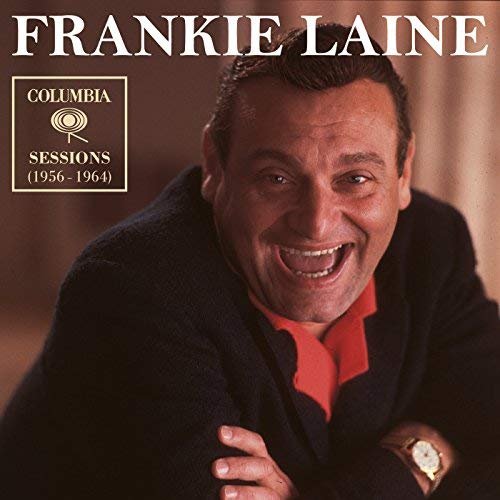 Frankie Laine - Columbia Sessions (1956-1964) (2018)