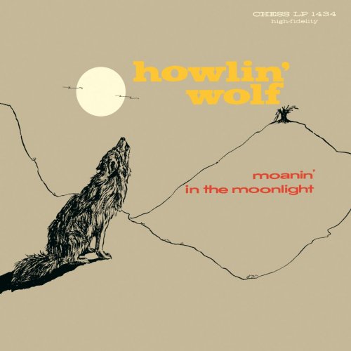 Howlin' Wolf - Moanin' in the Moonlight (1959) [Vinyl 24-96]