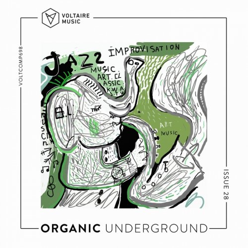 VA - Organic Underground Issue 28 (2018)