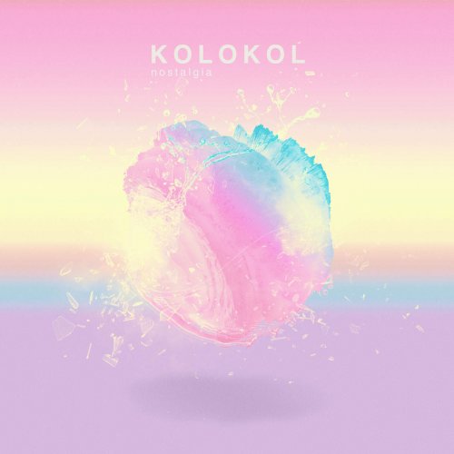 Kolokol - nostalgia (2018)