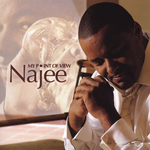 Najee - My Point of View (2005)