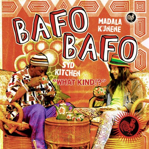 Syd Kitchen & Madala Kunene - Bafo Bafo (2016)