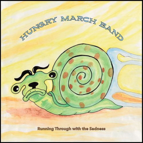 Hungry March Band - Running Through with the Sadness (2018)