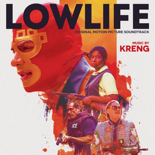 Kreng - Lowlife (Original Motion Picture Soundtrack) (2018)