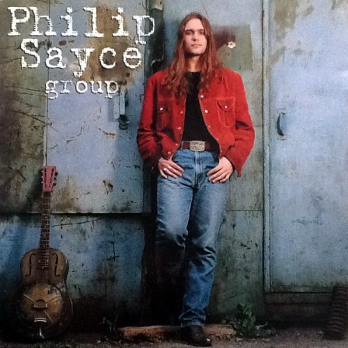 Philip Sayce Group - Philip Sayce Group (1997)