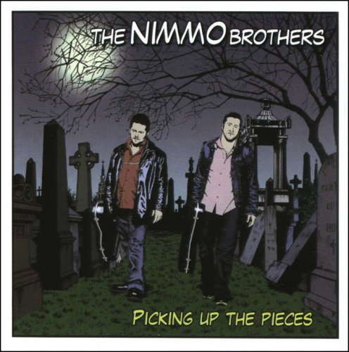 The Nimmo Brothers - Picking Up The Pieces (2009)