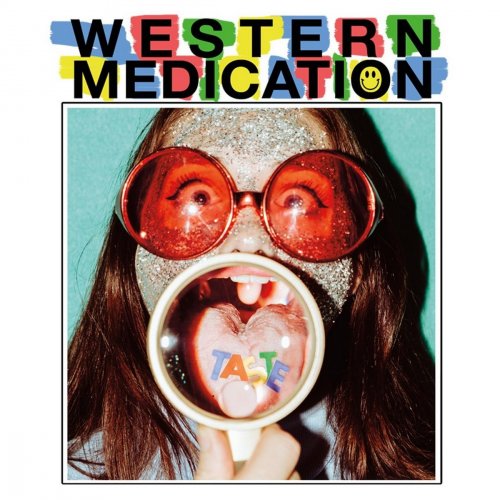 Western Medication - Taste (2018)