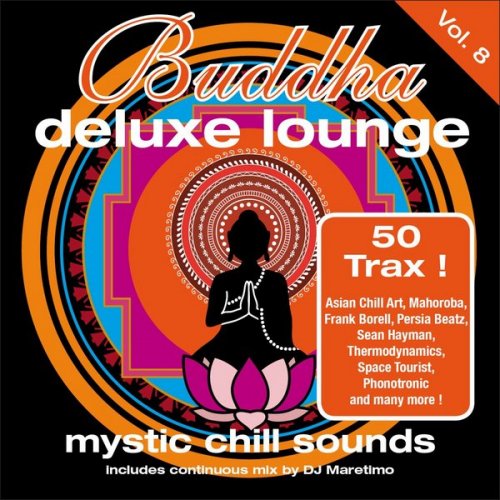 VA - Buddha Deluxe Lounge: Mystic Chill Sounds Vol. 8 (2014) FLAC