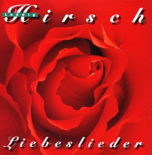 Ludwig Hirsch - Liebeslieder (2008)