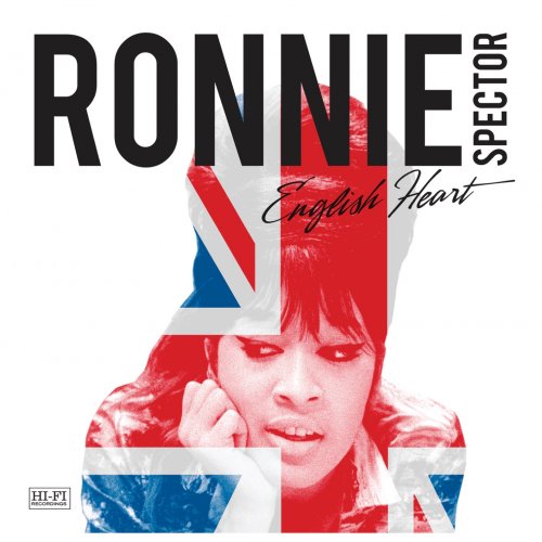 Ronnie Spector - English Heart (2016/2018) [Hi-Res]