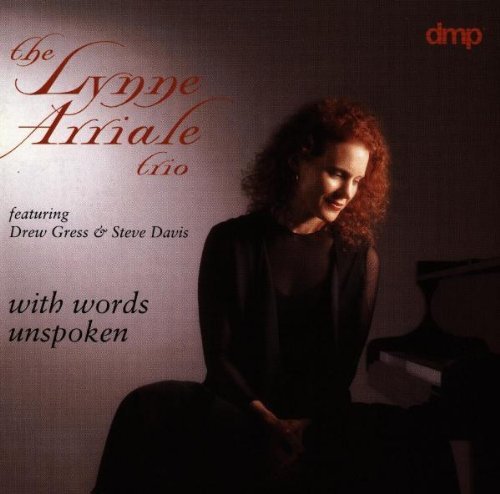 The Lynne Arriale Trio - With Words Unspoken (1996)