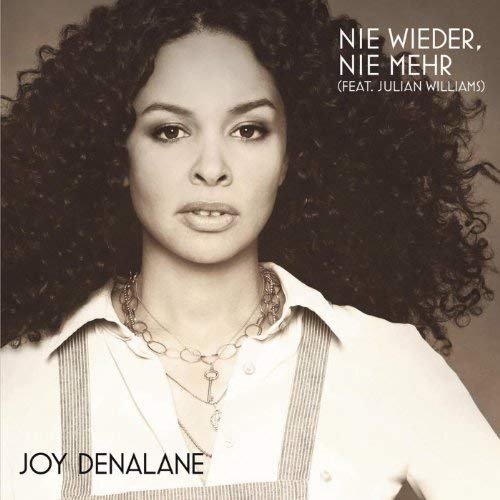 Joy Denalane feat. Julian Williams - Nie Wieder, Nie Mehr (2011)