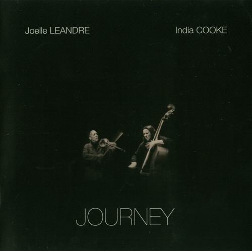 Joelle Leandre & India Cooke - Journey (2010)