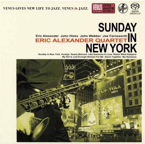 Eric Alexander Quartet - Sunday in New York (2005) [2015 SACD]