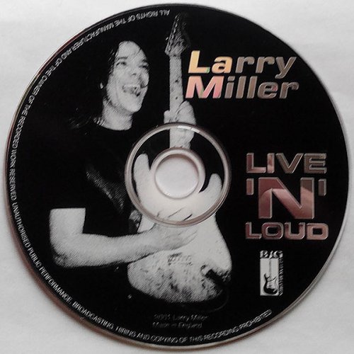 Larry Miller - Live 'n' Loud (2001) Lossless