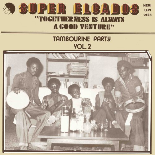 Super Elcados - Togetherness Is Always A Good Venture (Tambourine Party Vol. 2) (2018) Vinyl