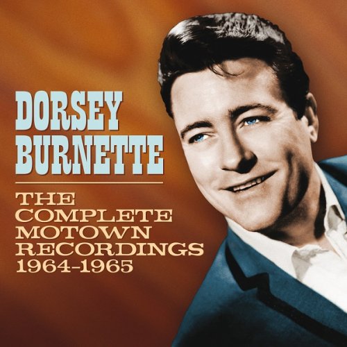 Dorsey Burnette - The Complete Motown Recordings 1964-1965 (2014) [HDtracks]