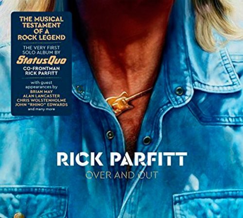 Rick Parfitt - Over and Out (2018) CD-Rip