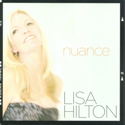 Lisa Hilton - Nuance (2010)
