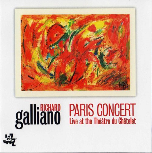 Richard Galliano - Paris Concert (Live At The Theatre Du Chatelet) (2009)