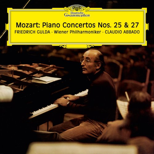 Friedrich Gulda, Wiener Philharmoniker & Claudio Abbado - Mozart: Piano Concertos No. 25 & 27 (1974/2018) [Hi-Res]